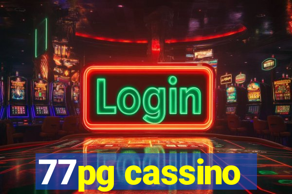 77pg cassino